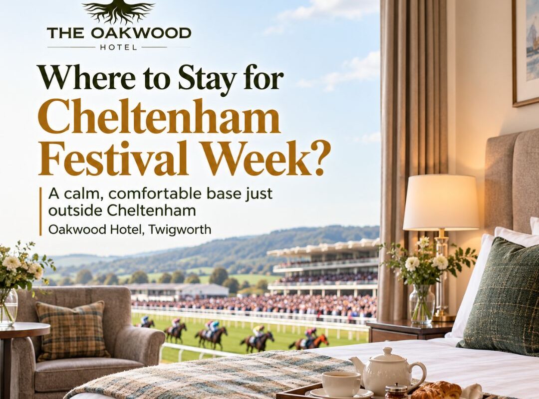 Where to Stay for Cheltenham Festival Week